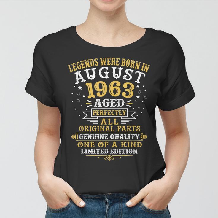 Legenden August 1963 Geboren - 59. Geburtstag Frauen Tshirt für Jubilare