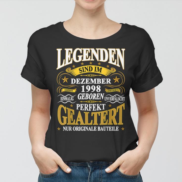 Legenden Dezember 1998 Geburtstag Frauen Tshirt - 25. Lustiges Jubiläum