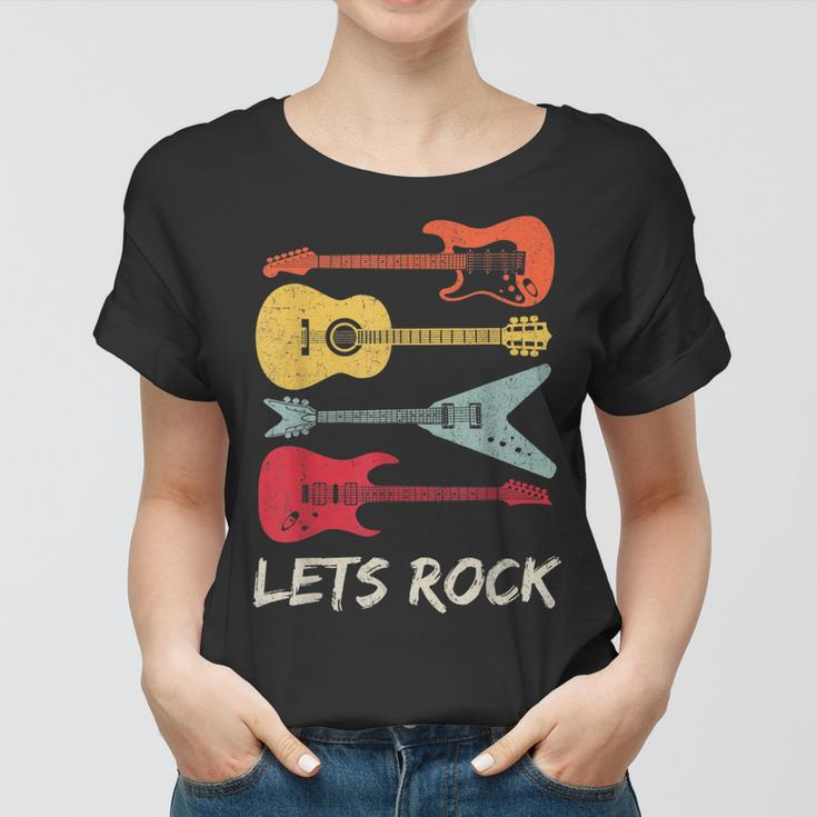 Lets Rock N Roll Guitar Retro Gift Men Women Women T-shirt