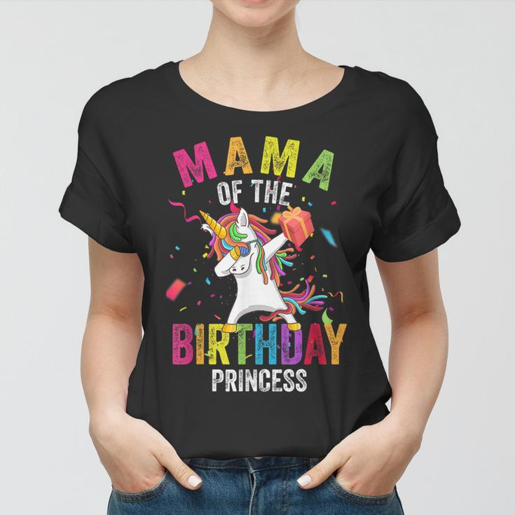 Mama Of The Birthday Princess Gift Dabbing Unicorn Girl Mom Women T-shirt