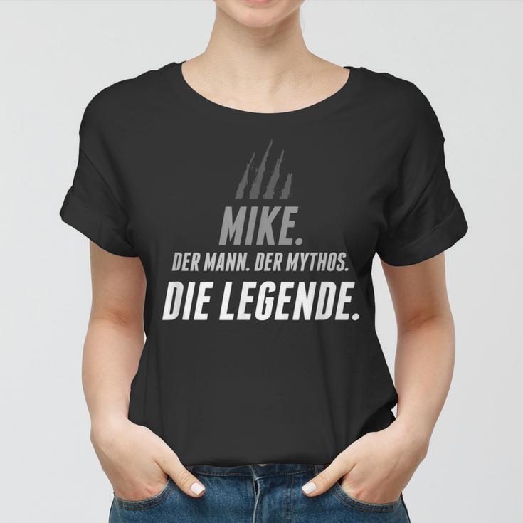 Mike Name Lustiger Spruch Vorname Geschenk Frauen Tshirt