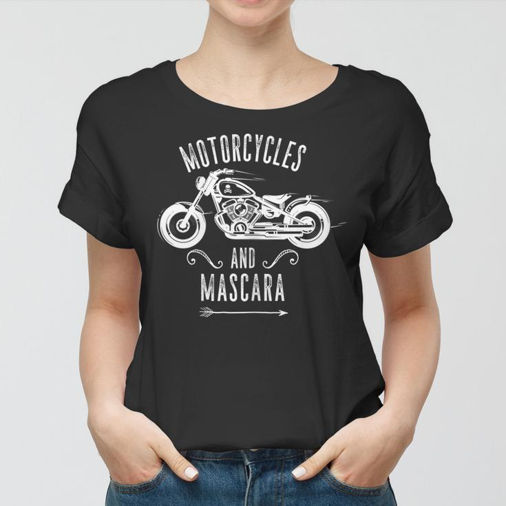 Motorcycles And Mascara Motorcycle Gift For Womens Women T-shirt