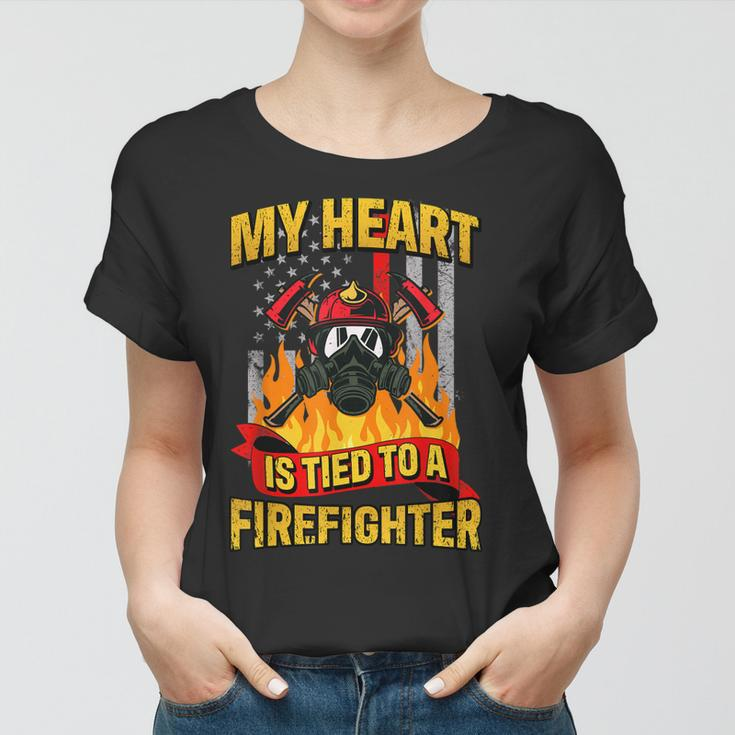 My Heart Is Tied To A Firefighter Fireman Fire Wife Women T-shirt