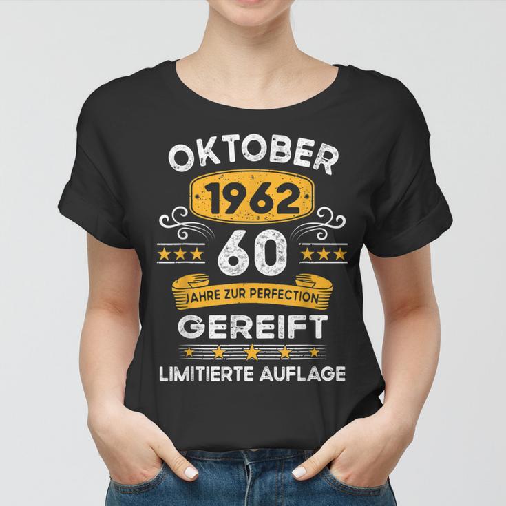 Oktober 1962 Lustige Geschenke 60 Geburtstag Frauen Tshirt