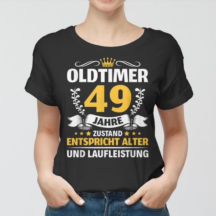 Oldtimer Mann Frau 49 Jahre 49 Geburtstag Frauen Tshirt
