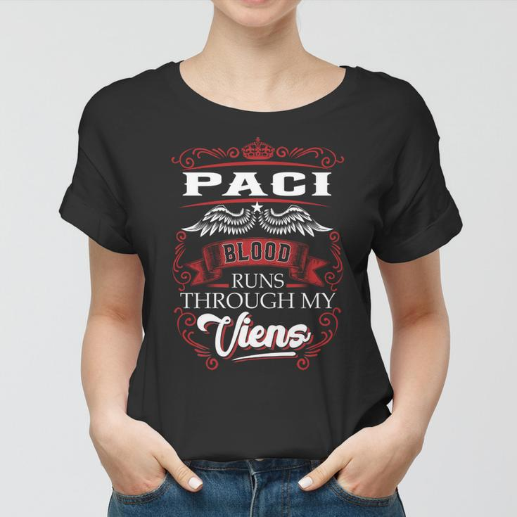 Paci Blood Runs Through My Veins Women T-shirt