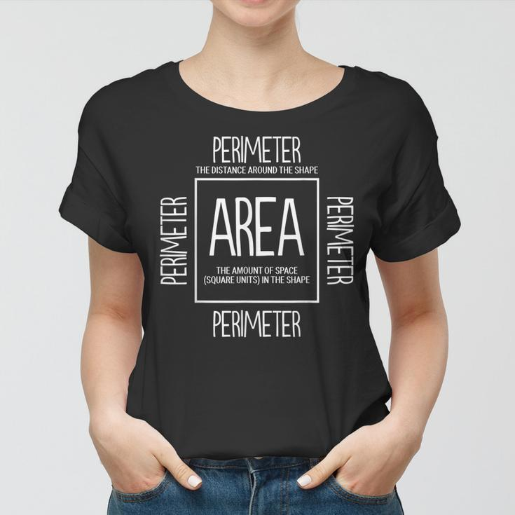 Perimeter And Area Math Funny Mathematics Teacher Retro Women T-shirt