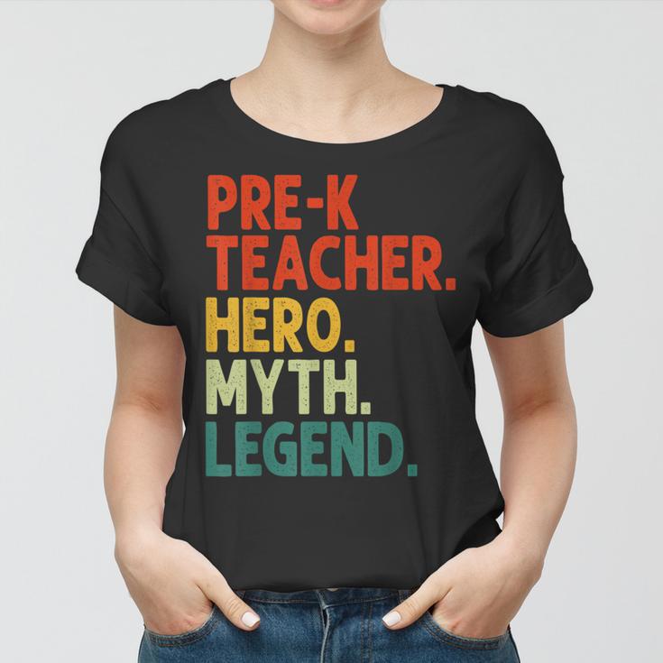 Pre-K Teacher Hero Myth Legend Vintage Lehrertag Frauen Tshirt