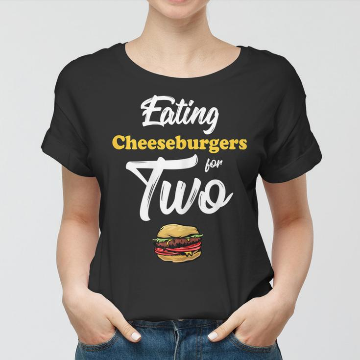 Pregnancy Eating Cheeseburgers For Two 4Th Of July Gift For Womens Women T-shirt