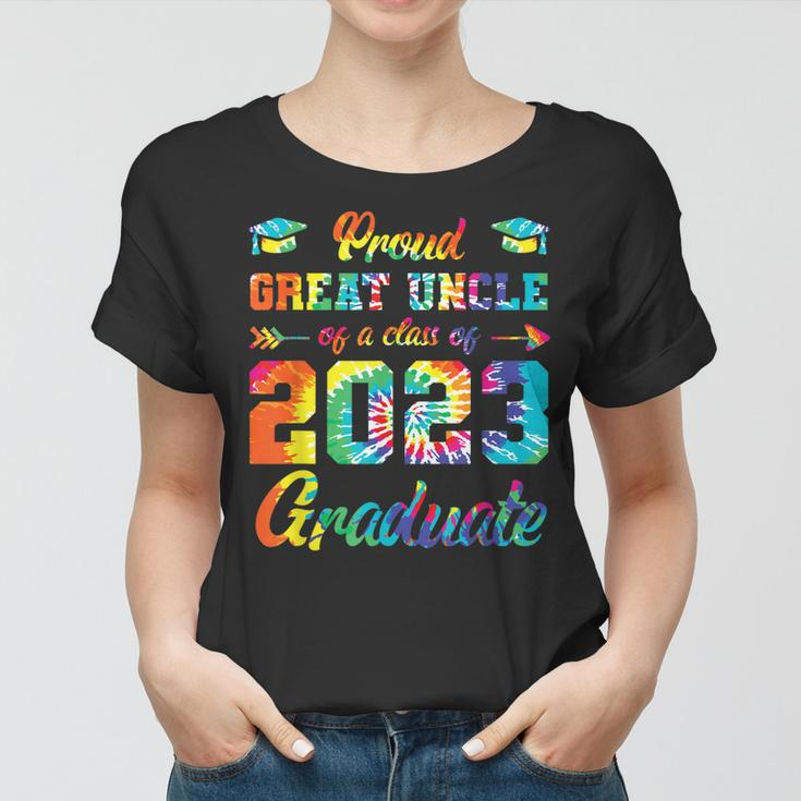 Proud Great Uncle Of A Class 2023 Graduate Senior 23 Tie Dye Women T-shirt