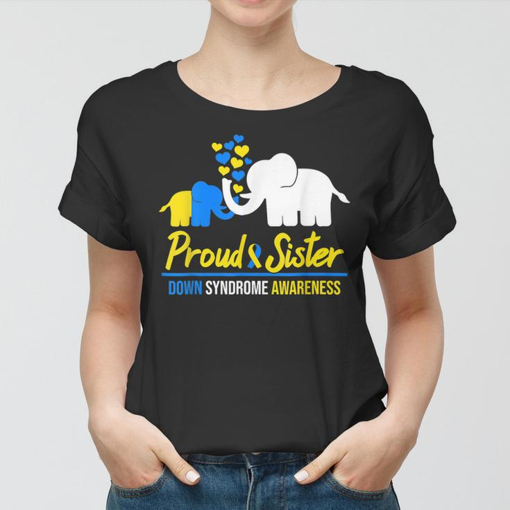 Proud Sister World Down Syndrome Awareness Day Elephant T21 Women T-shirt