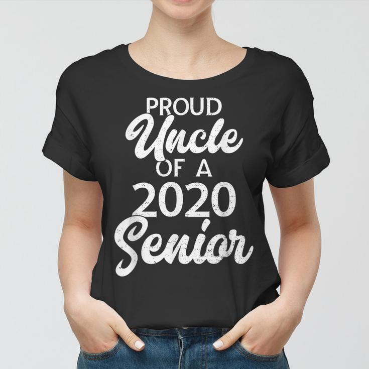 Proud Uncle Of A 2020 Senior High School Graduate Gift Women T-shirt