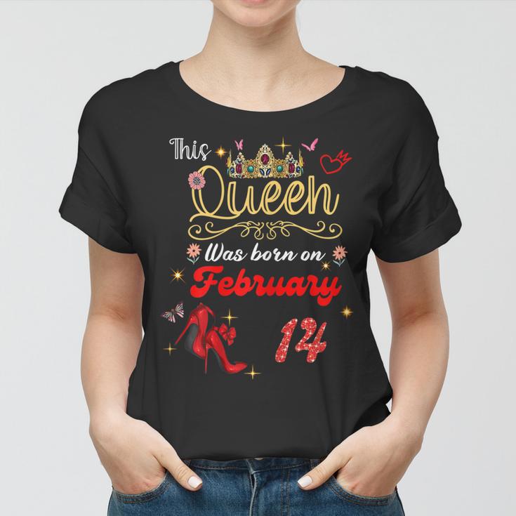 This Queen Was Born On Februar 14 Februar Geburtstag Frauen Frauen Tshirt