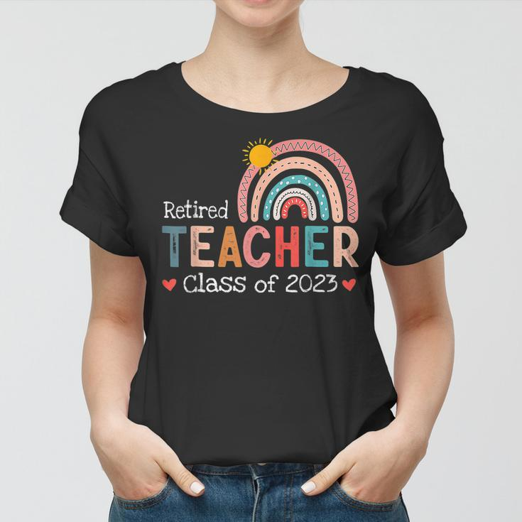 Retired Teacher Class Of 2023 Teachers Retirement Women T-shirt