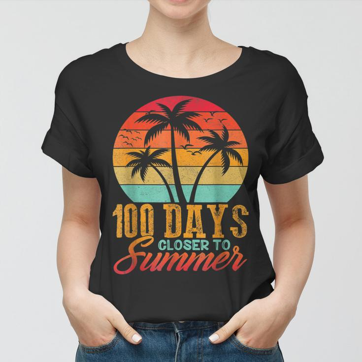 Retro 100 Days Closer To Summer 100 Days Smarter Teachers Women T-shirt