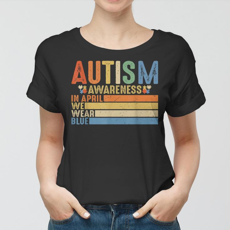 Retro In April We Wear Blue Puzzle Autism Awareness Month Women T-shirt