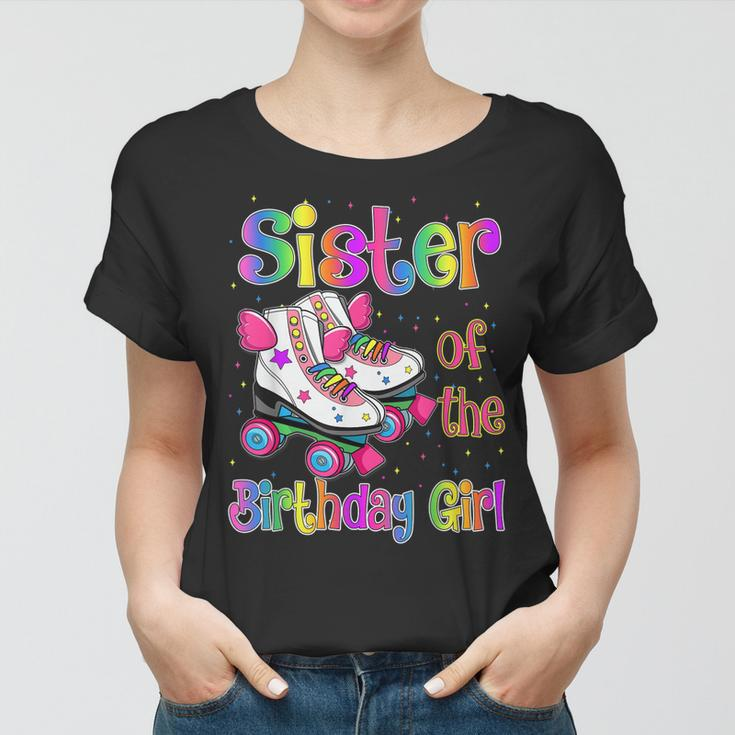 Sister Birthday Rolling Skate Birthday Family Party Women T-shirt