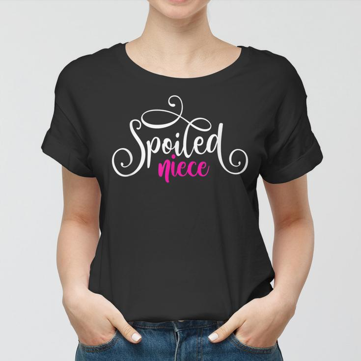 Spoiled Niece Beautiful Fancy White Pink Script Aunt Uncle Women T-shirt