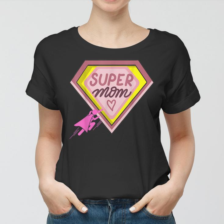 Supermom Women T-shirt