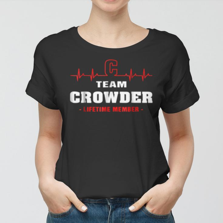 Team Crowder Lifetime Member Surname Last Name Women T-shirt