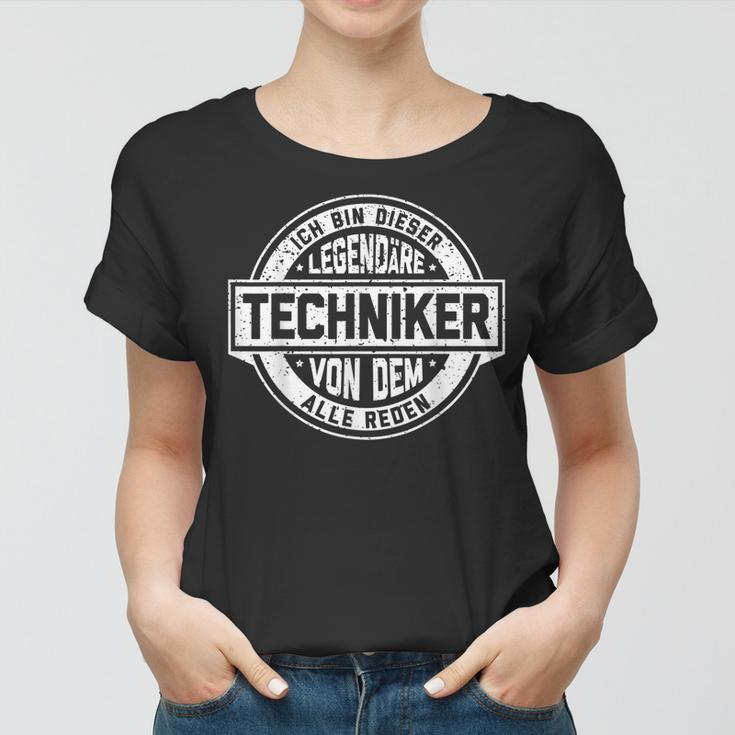Techniker Legende Witziger Vintage Spruch Frauen Tshirt