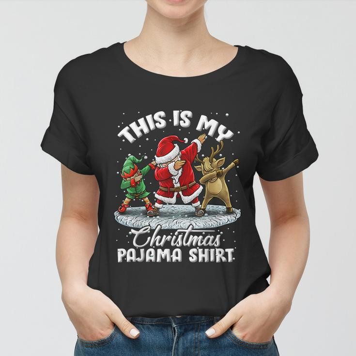 This Is My Christmas Pajama Shirt Dabbing Santa Elf Pajamas Women T-shirt