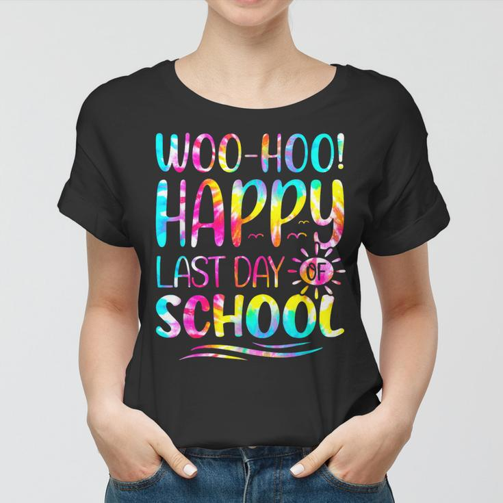 Tie Dye Woo Hoo Happy Last Day Of School Funny Kids Teacher Women T-shirt