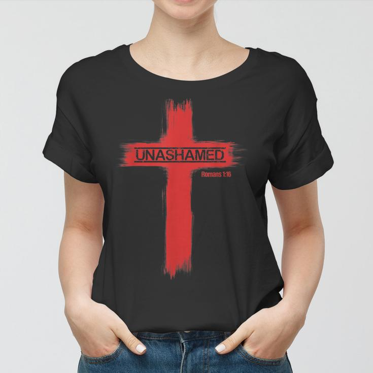 Unashamed Christianity Romans 116 Women T-shirt