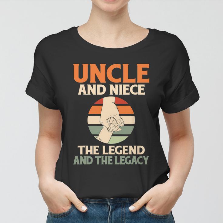 Uncle And Niece The Legend And The Legacy Family Uncle Women T-shirt ...