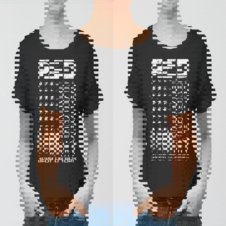 Wear Red Every Friday Support Our TroopsShirt Military Women T-shirt Wear Red Every Friday Support Our TroopsShirt Military Women T-shirt