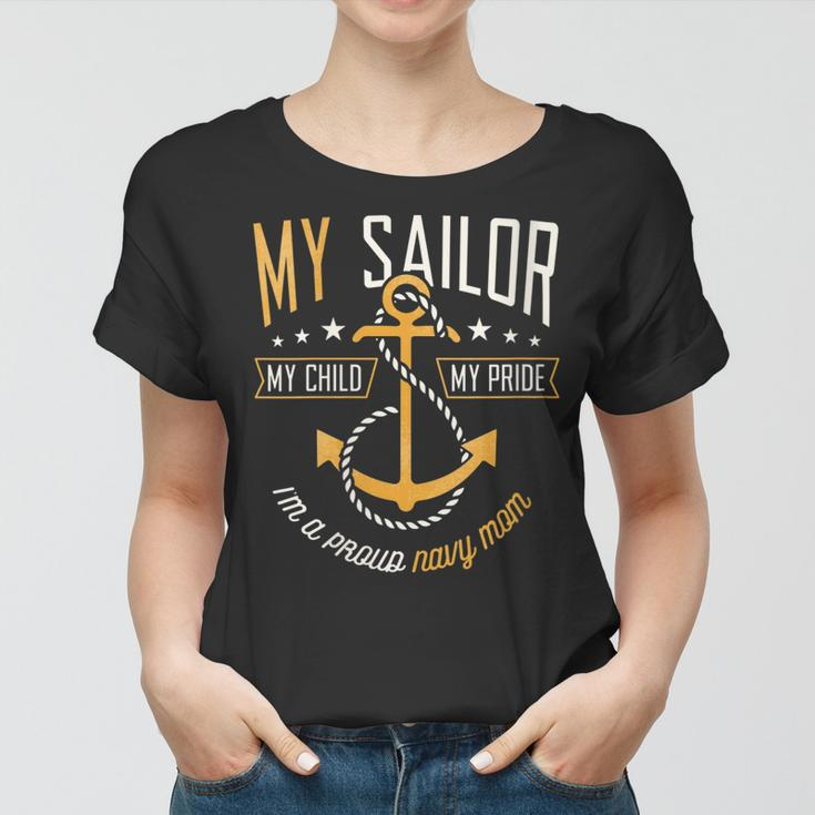 Womens Proud Navy Mother For Moms Of Sailors Proud Mom Navy Family Women T-shirt