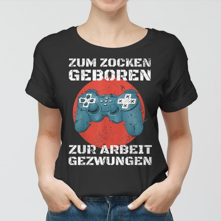 Zocken Geboren Arbeit Gezwungen PS5 Gaming Frauen Tshirt für Herren