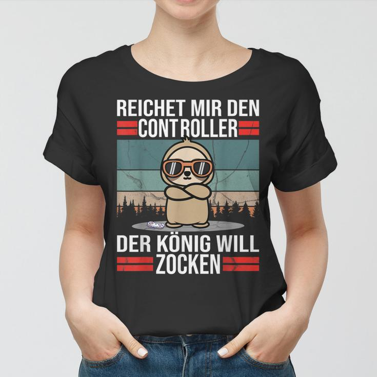 Zocken Reichet Mir Den Controller König Konsole Gamer Frauen Tshirt