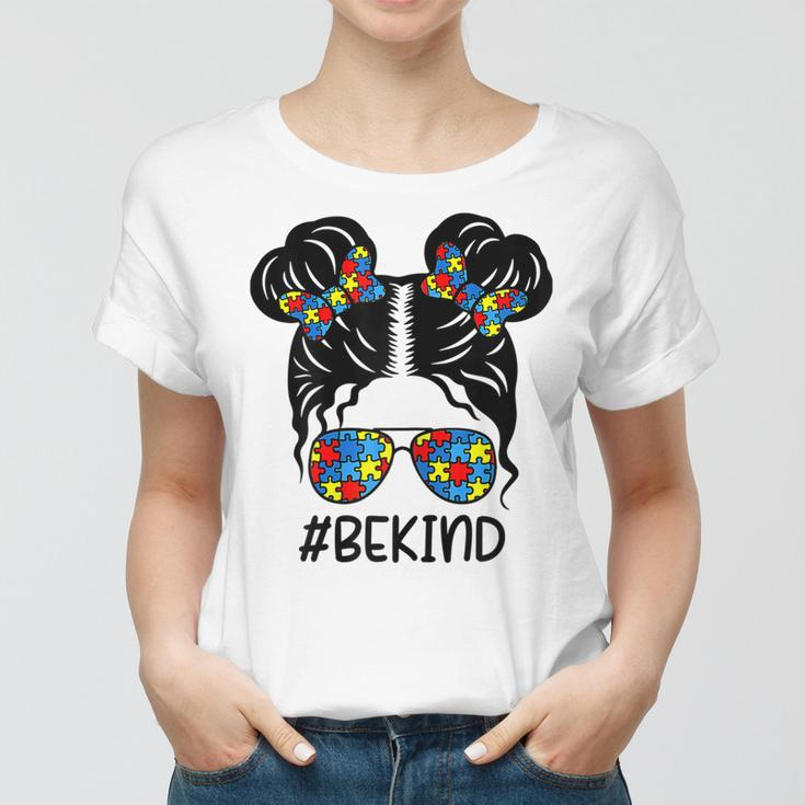 Be Kind Messy Bun Girls Kids Autism Awareness Kindness Month Women T-shirt
