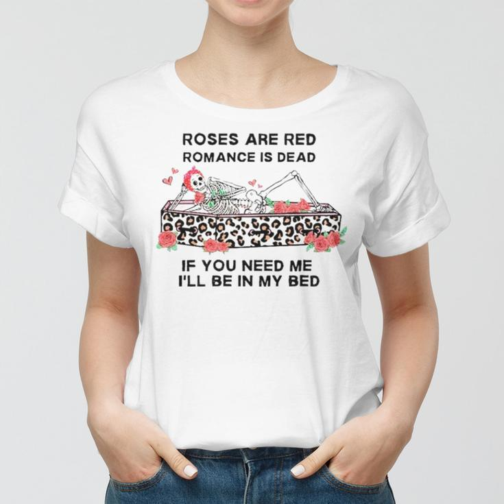 Skull Rose Are Red Romance Is Dead Women T-shirt