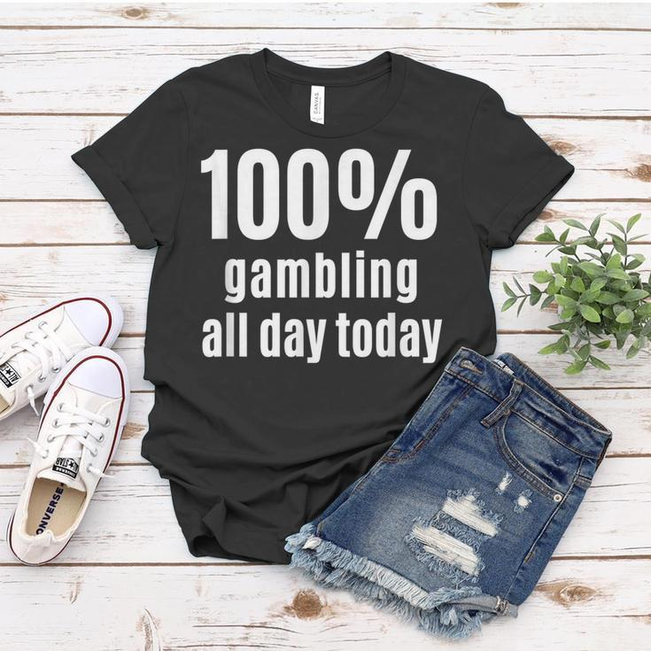 100 Lustiges Gambler- Und Wettspiel Für Den Ganzen Tag Frauen Tshirt Lustige Geschenke