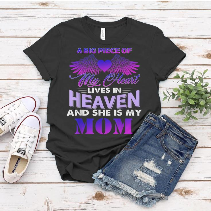A Big Piece Of My Heart Lives In Heaven And She Is My Mom Women T-shirt Unique Gifts