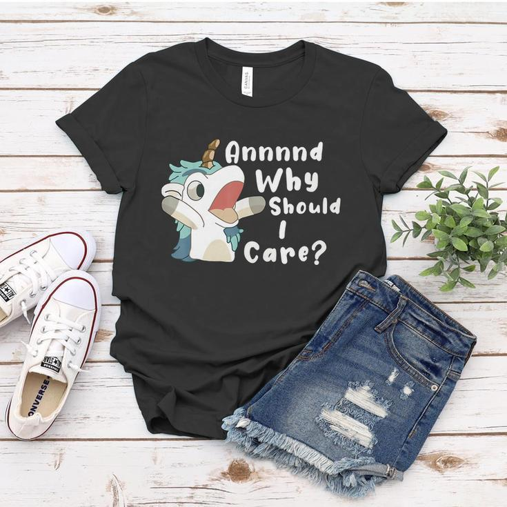And Why Should I Care Funny Sarcastic Unicorn Women T-shirt Unique Gifts