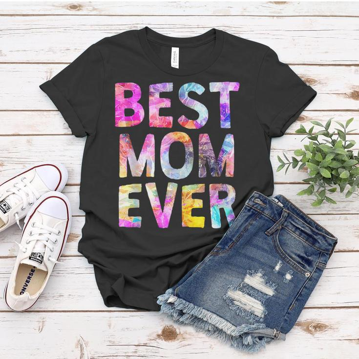 Best Mom Ever Mothers Day Awesome Proud Mommy Life Fun Mama Women T-shirt Unique Gifts