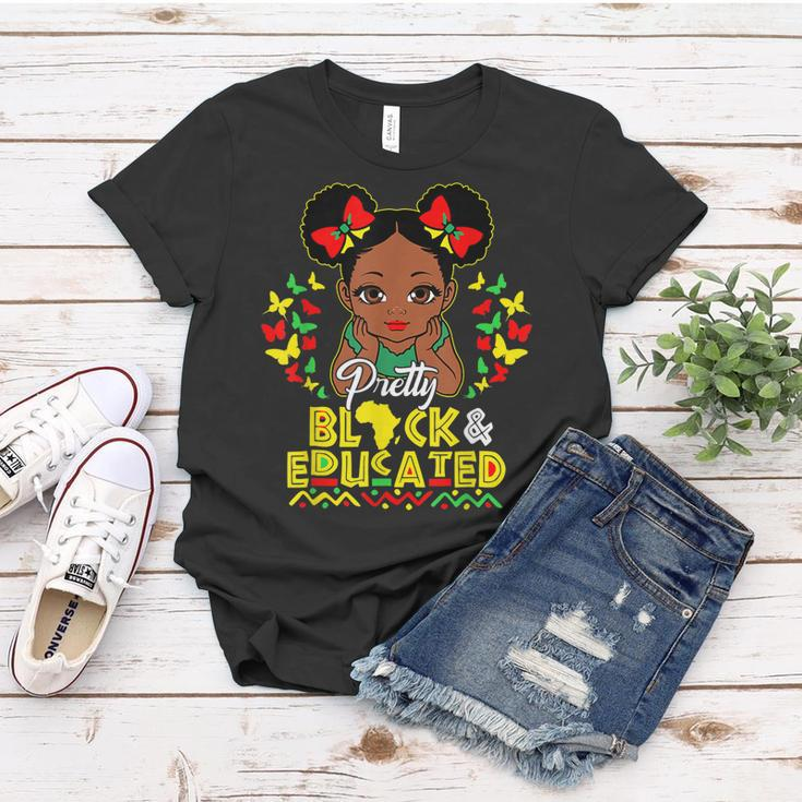 Black History Month Pretty Black And Educated Queen Girls Women T-shirt Funny Gifts