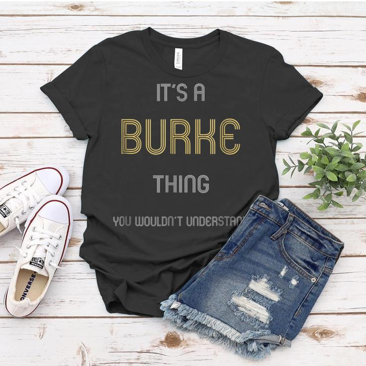 Burke Cool Last Name Family Names Women T-shirt Funny Gifts