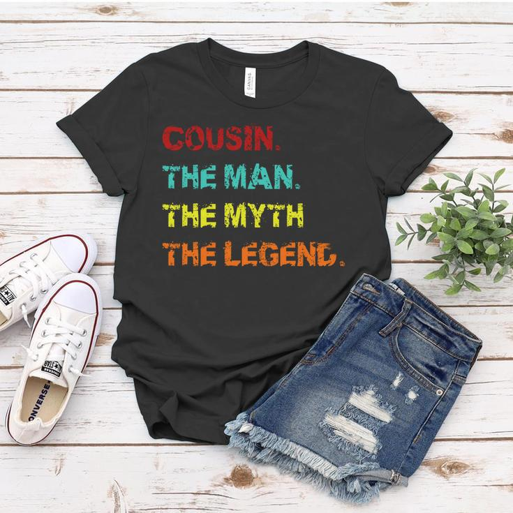 Cousin The Man The Myth The Legend Women T-shirt Unique Gifts