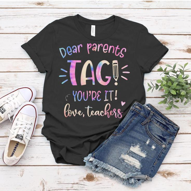Dear Parents Tag Youre It Love Teacher Groovy Funny Teacher Women T-shirt Unique Gifts