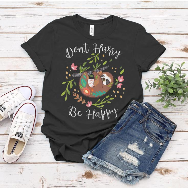 Dont Hurry Be Happy Dad Mom Boy Girl Kid Party Gift Funny Women T-shirt Funny Gifts