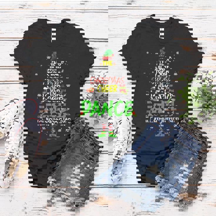 Elf Dance Teacher Best Way Christmas Cheer Is Teaching Dance V3 Women T-shirt Personalized Gifts