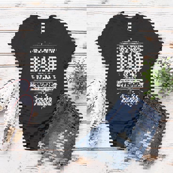 Fathers Day Daughter Daddy Father Im A Proud Dad Women T-shirt Unique Gifts