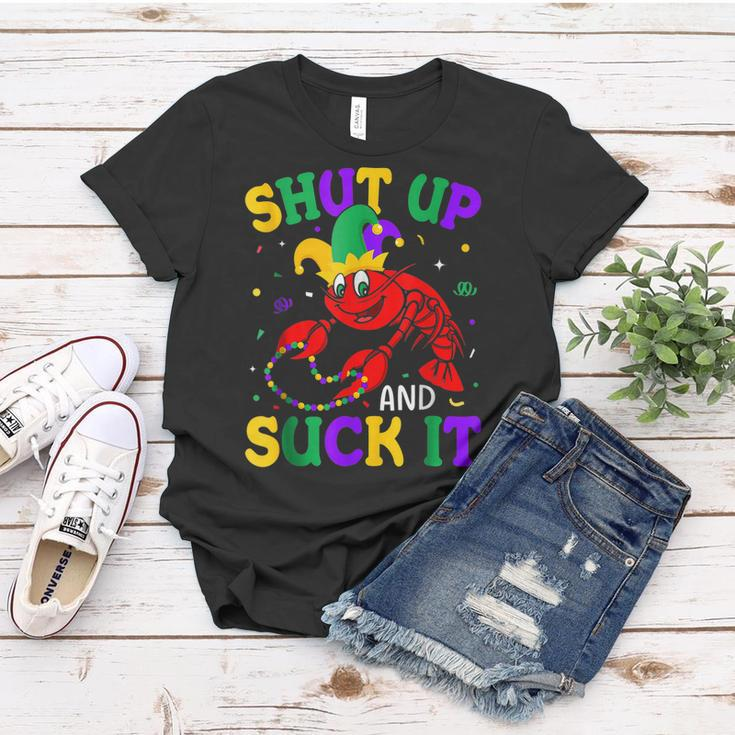 Funny Crawfish Shut Up And Suck It Mardi Gras Fat Tuesdays Women T-shirt Funny Gifts