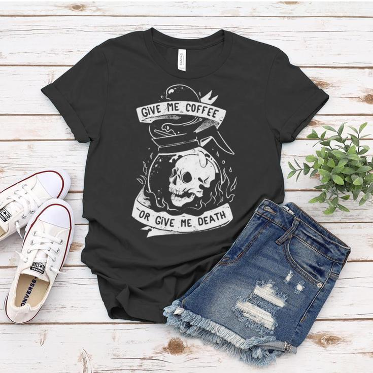 Give Me Coffee Or Give Me Death Skull Evil Women T-shirt Unique Gifts