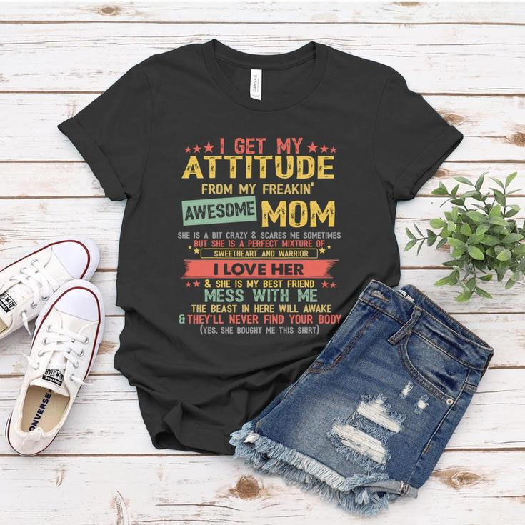 I Get My Attitude From My Freaking Awesome Funny Mom Vintage Gift Women T-shirt Unique Gifts
