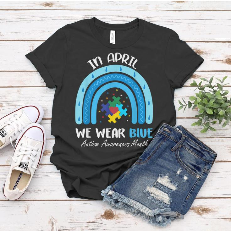 In April We Wear Blue Puzzle Rainbow Autism Awareness Month Women T-shirt Unique Gifts